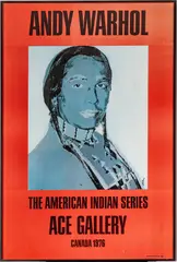 Andy Warhol, The American Indian Series, Ace Gallery, Los Angeles, 1977, Offset Lithographic Poster