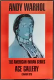 Andy Warhol, The American Indian Series, Ace Gallery, Los Angeles, 1977, Offset Lithographic Poster