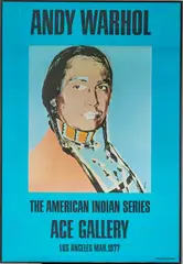 Andy Warhol, The American Indian Series, Ace Gallery, Los Angeles (Blue), 1977, Offset Lithographic Poster