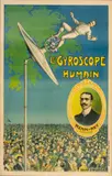 Candido Aragonese Faria, Le Gyroscope Humain, circa 1909, Lithographic Poster in Colors on Paper, Linen Backed
