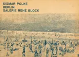 Sigmar Polke, Sigmar Polke. Berlin Galerie René Block, 1966