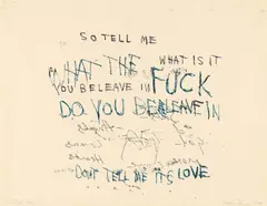 Tracey Emin, So Tell Me, 1997, Monoprint on paper with inscription verso. Approx