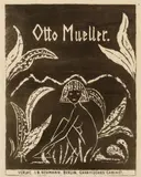 Otto Mueller, Titelblatt - Otto Mueller - für I.B. Neumann-Mappe, 1922, Lithograph on simili Japan paper with watermark "M-K-Papier"
