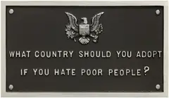 Jenny Holzer, Survival Series: What country should you adopt…, 1983–1985, cast aluminum