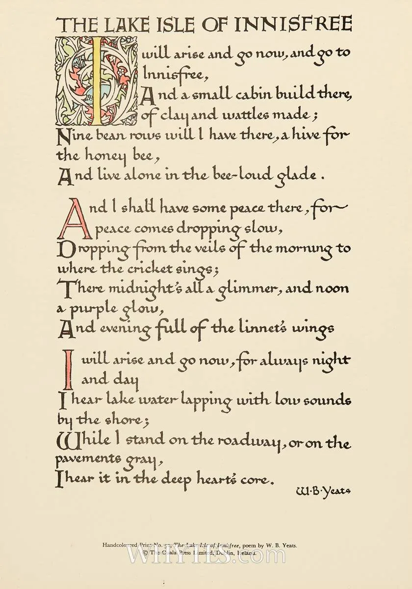 Cuala Press, W.B. YEATS, THE LAKE ISLE OF INISFREE and HAD I THE HEAVEN'S EMBROIDERED CLOTH, [A PAIR], hand-coloured Cuala Press print; (2)