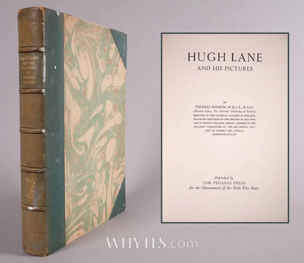 Thomas Bodkin, HUGH LANE AND HIS PICTURES, original quarter green morocco, marbled boards, Pegasus, 1932, edition of 400