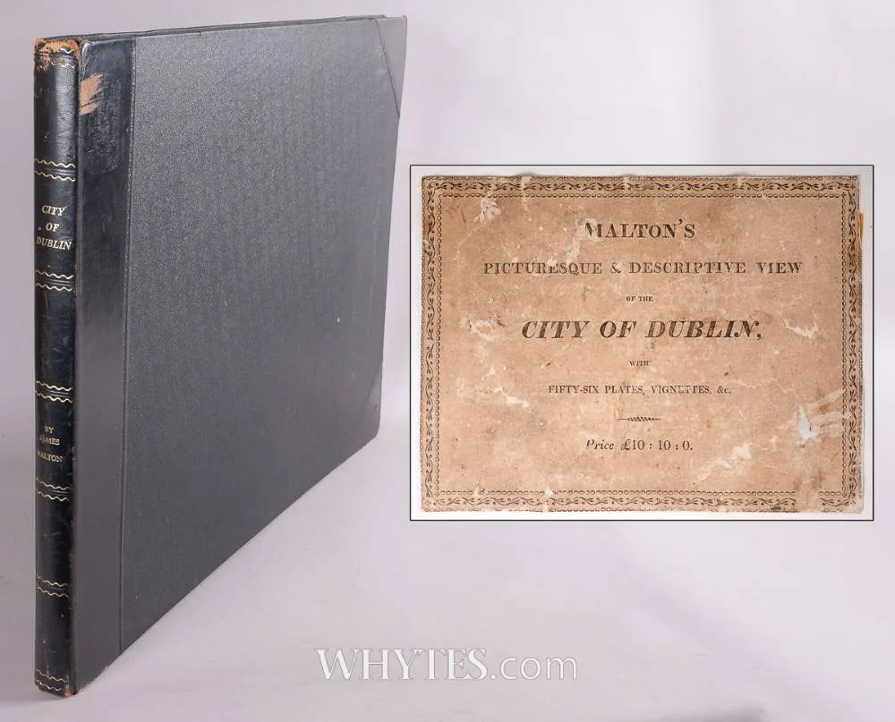 James Malton, A PICTURESQUE AND DESCRIPTIVE VIEW OF THE CITY OF DUBLIN, engraving; (25 views of Dublin, title page and dedication); bound in black leather, titled in gilt