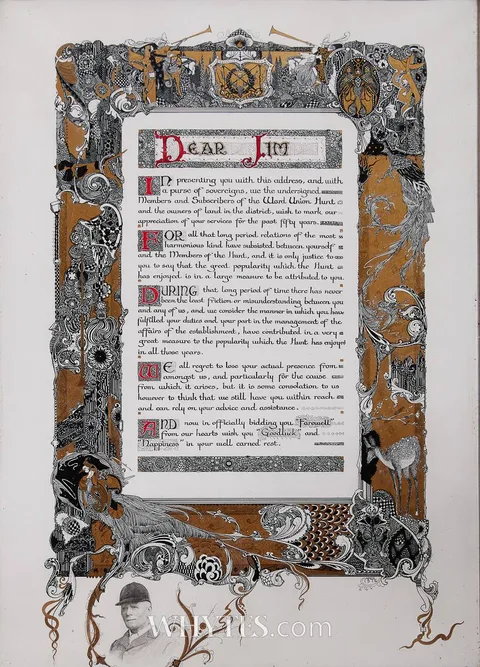 Harry Clarke, ILLUMINATED ADDRESS TO JIM BRINDLEY FOR HIS 50 YEARS SERVICE TO THE WARD UNION HUNT, 1916, ink on vellum with gold leaf; presented in ornate, bespoke cushion frame