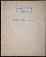 Harry Kernoff, THIRTY-SIX WOODCUTS