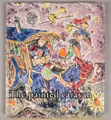 Basil Rakoczi, THE PAINTED CARAVAN: A PENETRATION INTO THE SECRETS OF THE TAROT CARDS