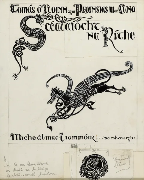 Mícheál MacLíammóir, SCÉALAÍOCHT NA RÍTHE [STORIES OF THE KINGS], Cover title, Indian ink on white paper
