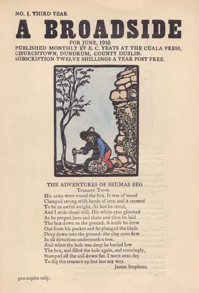 A BROADSIDE No. 1, THIRD YEAR by Jack Butler Yeats, letterpress; hand coloured, 4pp, sold Mar 2010