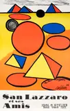 Alexander Calder, San Lazzaro et Ses Amis (1977, Color lithographic poster; signed within the matrix; published by XXe Siècle, Paris, 1976