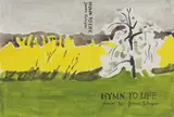 Fairfield Porter, Hymn to Life