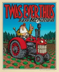 Robert Crumb, Untitled, Silkscreen on Cream Wove Paper, Ca. 2008, "Twas Ever Thus"