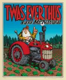 Robert Crumb, Untitled, Silkscreen on Cream Wove Paper, Ca. 2008, "Twas Ever Thus"