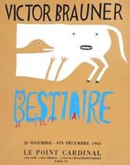 Afiș al expoziției „Bestiaire", Victor Brauner, la Galeria Le Point Cardinal, Paris, 1963 by Victor Brauner, cromolitografie pe hârtie manuală, sold Nov 2024