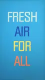 Wayne Youle, Fresh Air For All