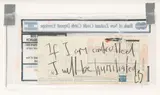 L. Budd, If I am controlled, I will be humiliated, ink on found bank deposit form and gaffer tape