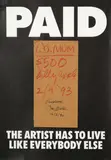 Billy Apple, Paid: The Artist Has to Live Like Everybody Else