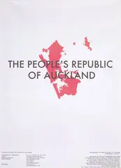 Elliot Collins, The People's Republic of Auckland, screenprint, edition of 100