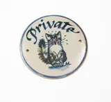 Ceramic 'Private' plaque by Phoenix Pottery (Michael Lucas & Jill Totty), painted with a cat, sold Feb 2024