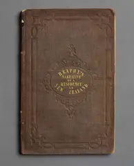 Charles Heaphy, Narrative of a Residence in Various Parts of New Zealand