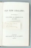F.E. Maning [Association Copy], Old New Zealand. Being Incidents of Native Customs and Character in the Old Times.