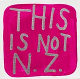 John Reynolds, This is not N.Z., acrylic and paint marker on canvas
