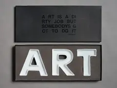 Loft Design, Art is a Dirty Job But Somebodys Got To Do It, three ceramic letters in original box