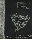 Richard Lewer, Tiki Steals Modern Art