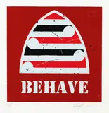 Behave by Mike Weston and Otis Frizzell, silkscreen print, edition 26/180, sold Jun 2022