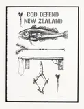 John Tarlton, Cod Defend New Zealand, lithograph, 2/10
