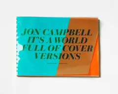 Jon Campbell, It’s a World Full of Cover Versions