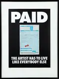 Billy Apple, Paid: The Artist Has to Live Like Everybody Else, silkscreen print with TESTTRIP gallery invoice affixed