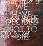 Imants Tillers, Today is Today in Blairgowrie