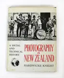 (Te Papa, 2015) by New Zealand Photography Collected Athol McCredie, Hardwicke Night, <i>Photography in New Zealand, A Social and Technical History</i> (Dunedin 1971), sold Sep 2016