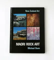 Michael Dunn, Maori Rock Art (signed by the author), A.H & A.W. Reed, Wellington, 1972