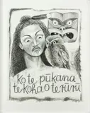 Robyn Kahukiwa, Ko te pūkana te koha o te ruru