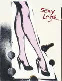 Paul Hartigan, Sexy Legs, screenprint, 3/8