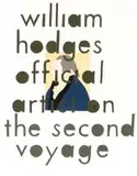 Gavin Hurley, William Hodges Official Artist on the Second Voyage