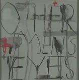 John Reynolds, Other Men's Eyes