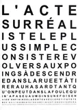 David Hatcher, L'Acte surrealiste le plus simple (Andre Breton), screenprint on acrylic, 2/5