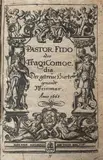 Giovanni Battista Guarini, Pastor Fido oder TragiComoedia. Der getreue Hürte genant/ Le Berger Fidelle en vers Francois/ Il Pastor Fido Tragicomedia Pastorale
