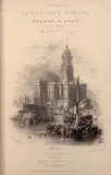 Thomas Roscoe, The Tourist in Spain. Andalusia