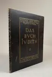 Lovis Corinth, Das Buch Judith - Bücher der Bibel in der Übersetzung von Martin Luther, 1910, 22 colour lithographs on Japanese paper; hardcover, black calfskin binding with gold-stamped cover