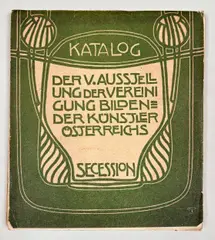 Secession, Katalog der V. Ausstellung der Vereinigung bildender Künstler Österreichs Secession