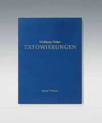 Wolfgang Hutter, Tätowierungen, 1965/1969, 15 lithographs, hand-coloured on laid cardboard; in portfolio