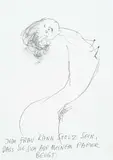 Jede Frau kann stolz sein, dass sie sich auf meinem Papier beugt. by Günter Brus, India ink on paper, sold Apr 2025