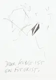 Günter Brus, Jeder Kubist ist ein Futurist., India ink on paper
